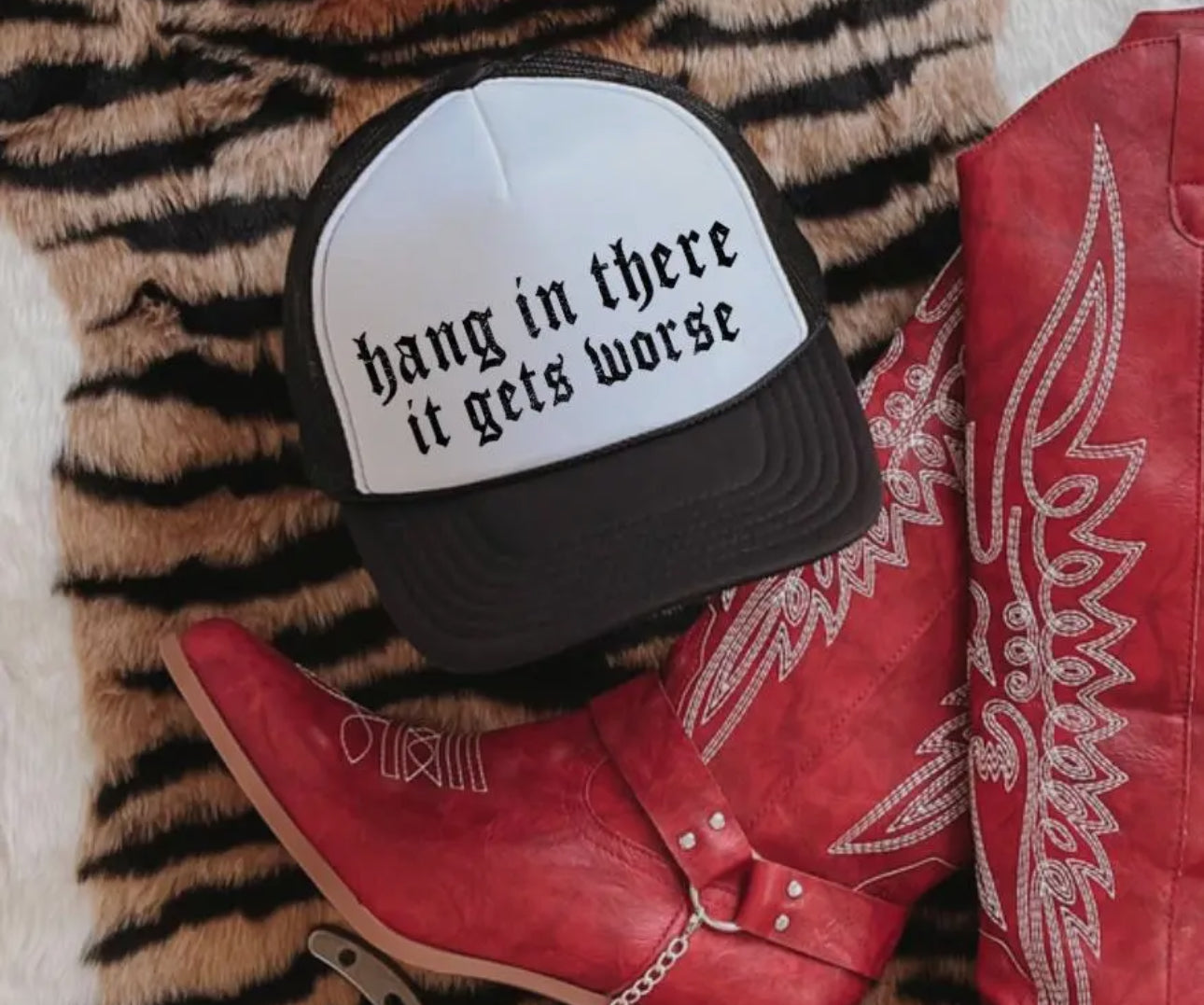 Hang in There, It Gets Worse - Trucker Hat